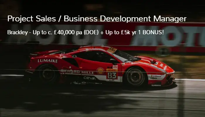 Project Sales Business Development Manager Job in Brackley
