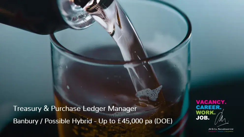 Treasury and Purchase Ledger Manager job vacancy in Banbury