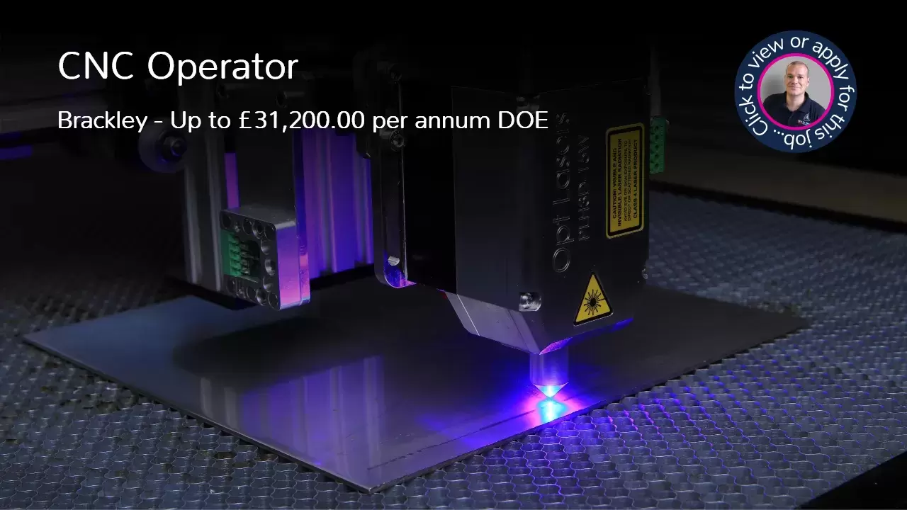 CNC Operator Job Vacancy Located In Brackley