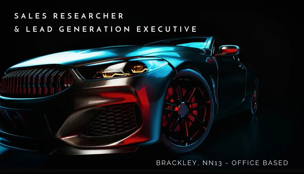 Sales Researcher & Lead Generation Executive Brackley