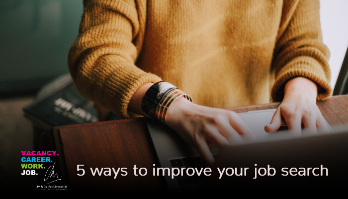 5 ways to improve your job search by JM&Co Recruitment agency in Brackley